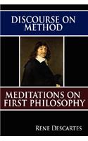 Discourse on Method and Meditations on First Philosophy