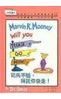 Marvin K Mooney Will You P