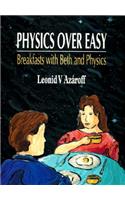Physics Over Easy: Breakfasts with Beth and Physics