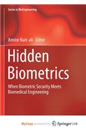 Hidden Biometrics