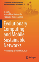 Evolutionary Computing and Mobile Sustainable Networks