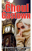 Ghoul of Gastown
