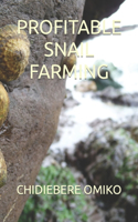 Profitable Snail Farming