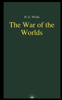 The War of the Worlds by H. G. Wells