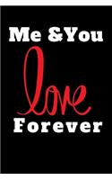 Me And You Forever