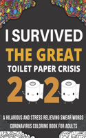 I Survived The Great Toilet Paper Crisis Of 2020