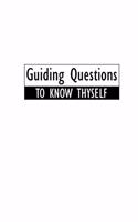 Guiding questions to know thyself: when you experience a loss of identity