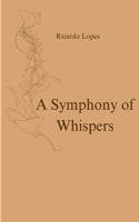 Symphony of Whispers