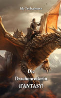 Drachenreiterin (FANTASY)