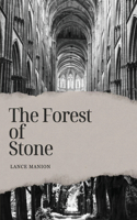 Forest of Stone
