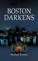 Boston Darkens