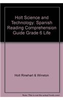 Holt Science and Technology: Spanish Reading Comprehension Guide Grade 6 Life