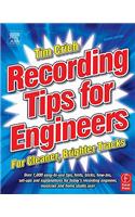 Recording Tips for Engineers