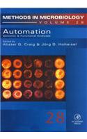 Automation: Genomic and Functional Analyses: Genomic and Functional Analyses(Methods in Microbiology)