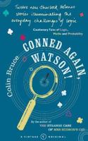 Conned Again Watson