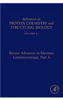 Recent Advances in Electron Cryomicroscopy, Part a