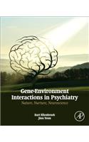 Gene-Environment Interactions in Psychiatry