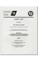 Light List, 2014, V. 2, Atlantic Coast, Shrewsbury River, New Jersey to Little River, South Carolina