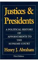 Justices and Presidents
