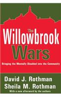 The Willowbrook Wars