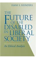 Future of the Disabled in Liberal Society