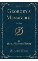 Georgey's Menagerie