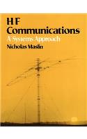 Hf Communications: A Systems Approach