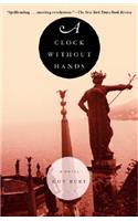 A Clock Without Hands: A Novel