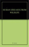 Human Diseases from Wildlife