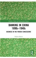 Banking in China (1890s-1940s)