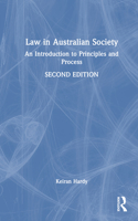 Law in Australian Society: An introduction to principles and process