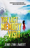 Last Memory Visit