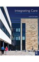 Integrating Care: The Architecture of the Comprehensive Health Centre