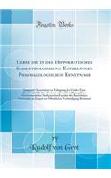 Ueber Die in Der Hippokratischen Schriftensammlung Enthaltenen Pharmakologischen Kenntnisse: Inaugural-Dissertation Zur Erlangung Des Grades Eines Doctors Der Medicin Verfasst Und Mit Bewilligung Einer Hochverordnelen Medicinischen Facultat Der Kai