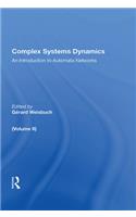 Complex Systems Dynamics (volume Ii): An Introduction to Automata Networks