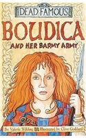 Boudica and Her Barmy Army