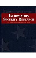 Department of Defense Sponsored Information Security Research