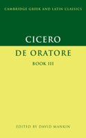 Cicero: de Oratore Book III