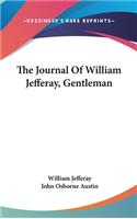 The Journal Of William Jefferay, Gentleman