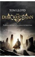 Dusk Watchman