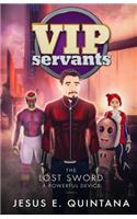 VIP Servants