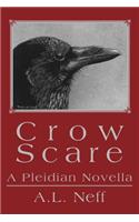 Crow Scare