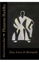 Phantom Buddha