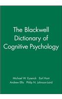 Blackwell Dictionary of Cognitive Psychology