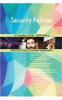 Security Policies A Complete Guide - 2019 Edition