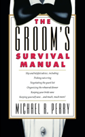 Groom's Survival Manual