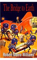 The Bridge to Earth