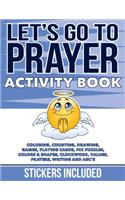 Let's Go to Prayer Activity Book