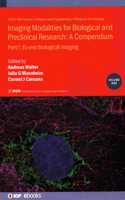 Imaging Modalities for Biological and Preclinical Research: A Compendium, Volume 1