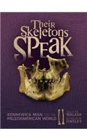 Their Skeletons Speak